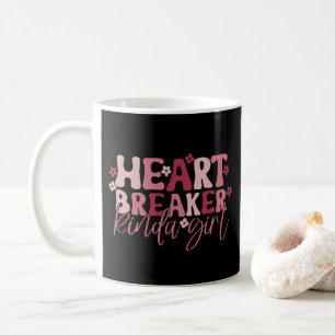 Heartbreaker Kinda Girl Coffee Mug