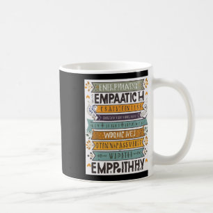 Heartfelt Connections Inspirational Empathy Quotes Coffee Mug