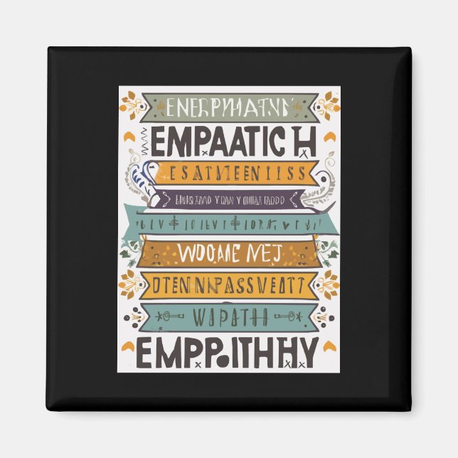 Heartfelt Connections Inspirational Empathy Quotes Magnet (Front)
