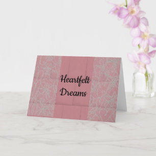Heartfelt Dreams Card