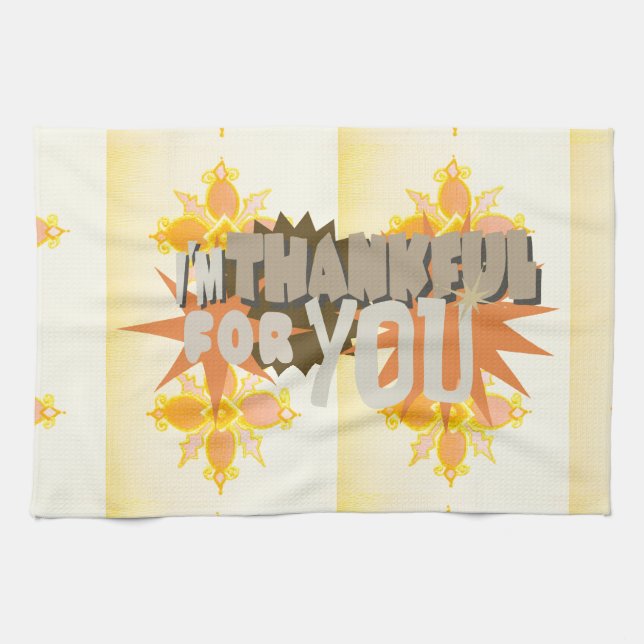 Heartfelt Gratitude: "Thankful For You" with Love, Tea Towel (Horizontal)