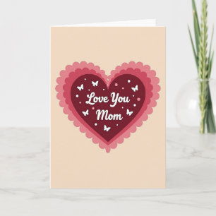 Heartfelt Love You Mom Art Card