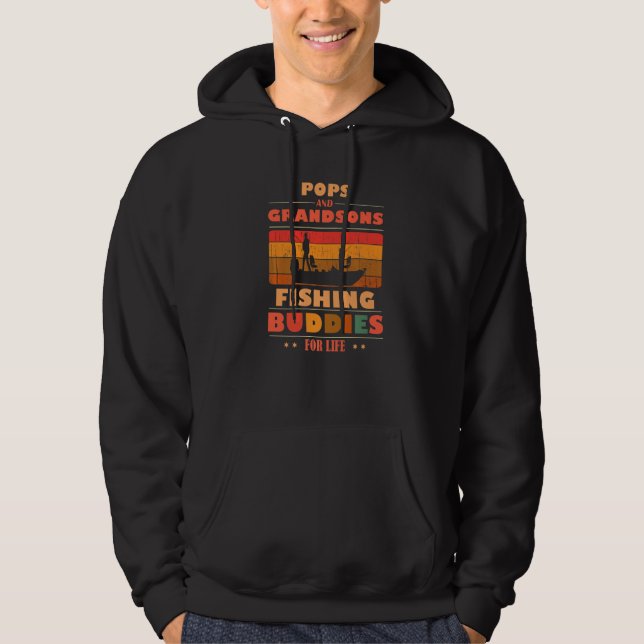 Heartfelt POPS Grandsons Buddies For Life Fishing  Hoodie (Front)