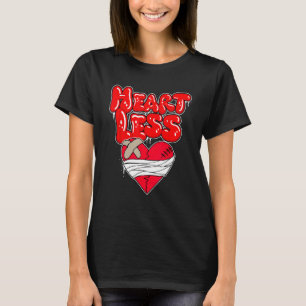 Heartless shirt, Heart broken shirt, No Love, Retr T-Shirt