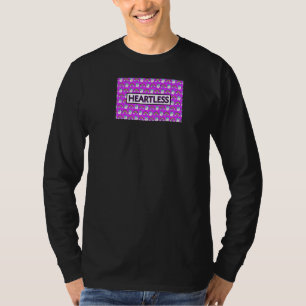 Heartless Unicorns And Rainbows T-Shirt