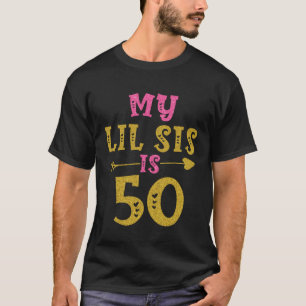 Hearts 50th Bday For Sister From Sister Brother  1 T-Shirt