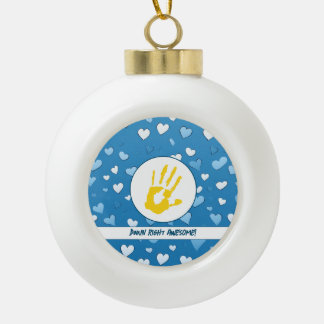 Hearts and Handprints Down Syndrome Awareness Ceramic Ball Christmas Ornament