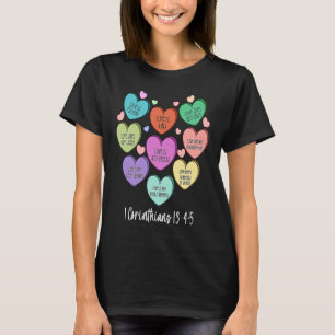 Hearts Candy Love Never Fails Christian Faith Vale T-Shirt