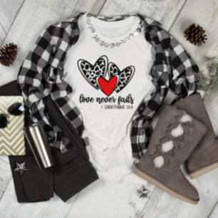 Hearts Love Never Fails  T-Shirt