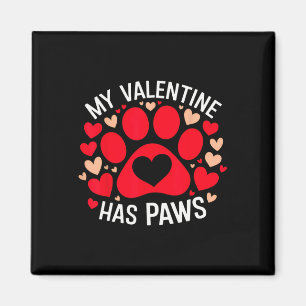 Hearts My Valentine Has Paws Valentines Day Dog Pu Magnet