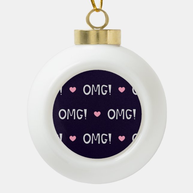 Hearts, OMG text, cute pattern Ceramic Ball Christmas Ornament (Front)
