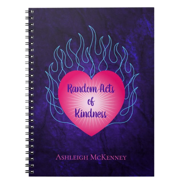 Hearts on Fire Random Acts of Kindness Notebook (Front)