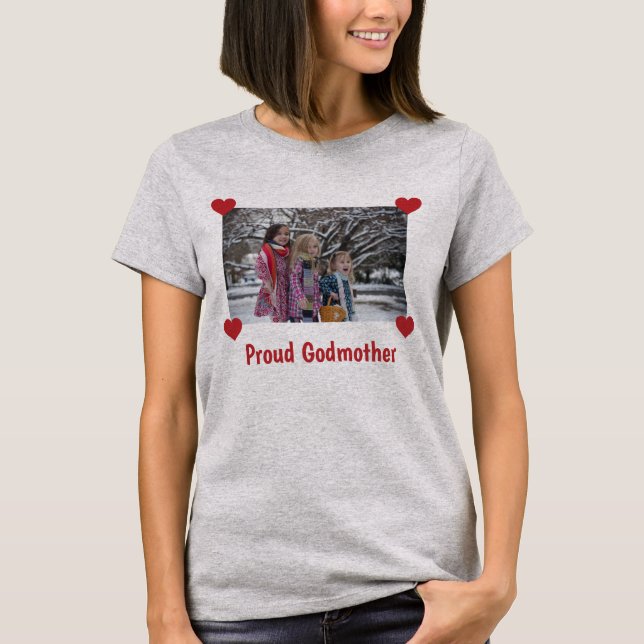 Hearts Proud Godmother Personalise Photo Make Your T-Shirt (Front)