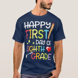 Hearts Stars Arrow Student Happy First Day Of Eigh T-Shirt
