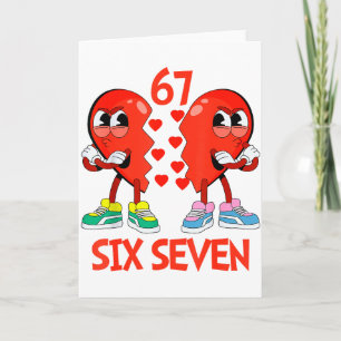 Hearts Valentines Funny Six Seven 6 7 Meme Gen Alp Card
