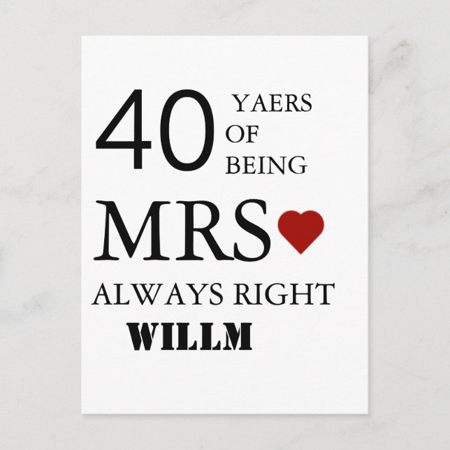 Hearts wedding 40th Anniversary Mr Mrs Right  Postcard (Front)