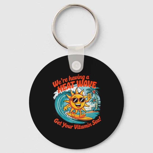 Heat wave summer slogan summer surf  key ring (Front)