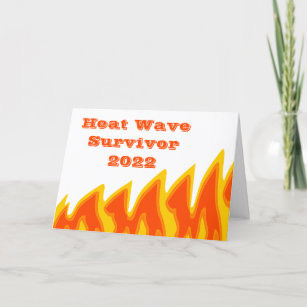 Heat Wave Survivor 2022 Card