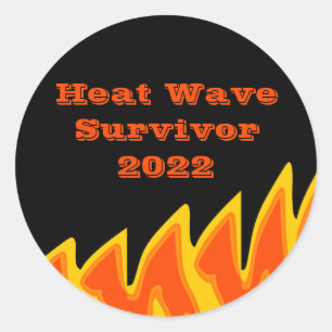 Heat Wave Survivor 2022 Classic Round Sticker