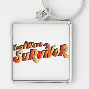 Heat Wave Survivor Key Ring