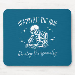 Heated All Time Rivalry Occasionally Graphic Art Mouse Pad