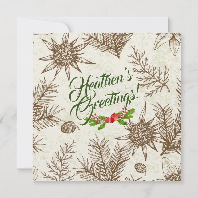 Heathen's Greetings Atheist Card (Front)