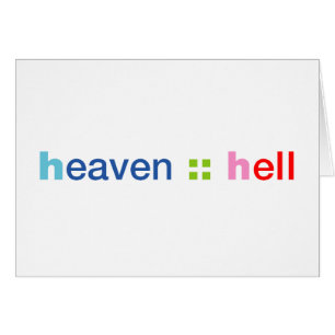 Heaven and Hell