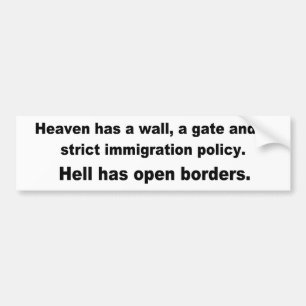 Heaven has a wall popular bumper sticker