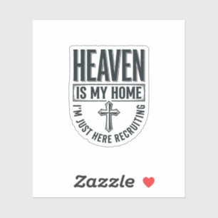 Heaven Is My Home Christian Recruiting Shirt Desig