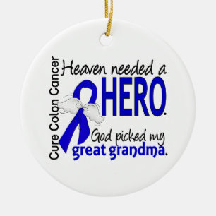 Heaven Needed a Hero Colon Cancer Great Grandma Ceramic Ornament