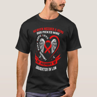 Heaven Needed a Hero Go Red Daughter In Law Heart  T-Shirt