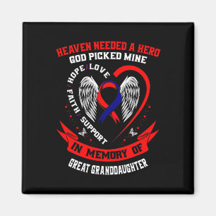Heaven Needed A Hero God Great Granddaughter Chd A Magnet