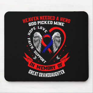 Heaven Needed A Hero God Great Granddaughter Chd A Mouse Pad