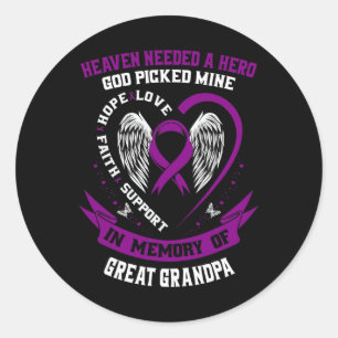 Heaven Needed a Hero God Great Grandpa Pancreatic Classic Round Sticker