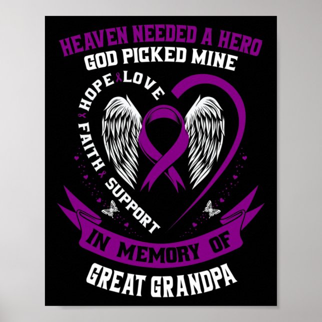 Heaven Needed a Hero God Great Grandpa Pancreatic  Poster (Front)