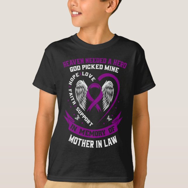 Heaven Needed a Hero God Mother In Law Mum Pancrea T-Shirt (Front)