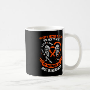 Heaven Needed a Hero God Picked Great Granddaughte Coffee Mug