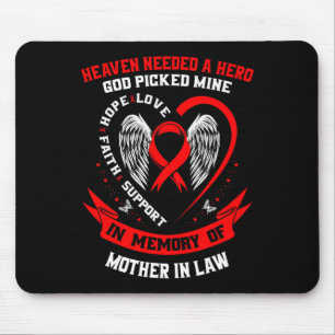 Heaven Needed A Hero God Picked Mother In Law Hear Mouse Pad
