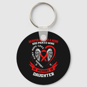 Heaven Needed A Hero God Picked My Daughter Heart Key Ring