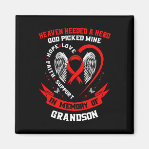Heaven Needed A Hero God Picked My Grandson Heart Magnet