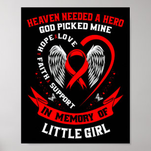Heaven Needed A Hero God Picked My Little Girl Hea Poster