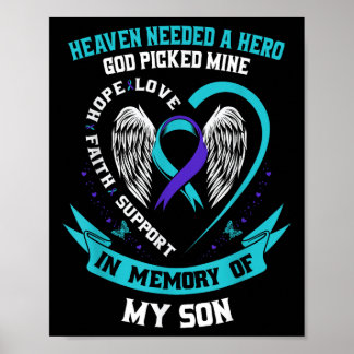 Heaven Needed A Hero God Picked My Son Suicide Awa Poster