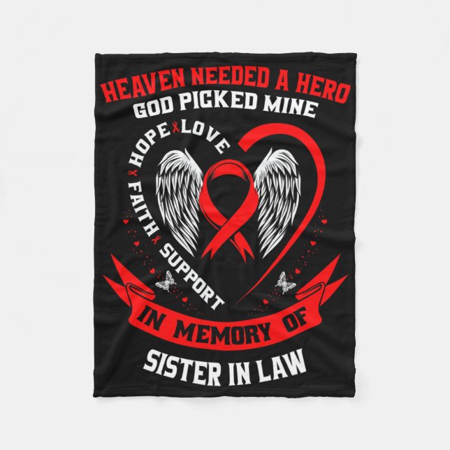 Heaven Needed A Hero God Picked Sister In Law Hear Fleece Blanket (Front)