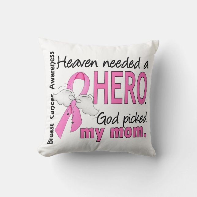 Heaven Needed A Hero Mum Breast Cancer Cushion (Front)