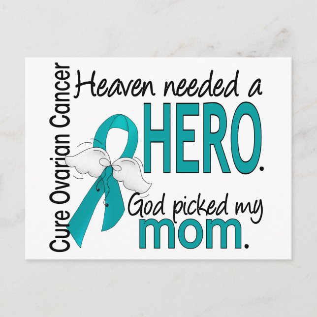Heaven Needed a Hero Mum Ovarian Cancer Postcard (Front)