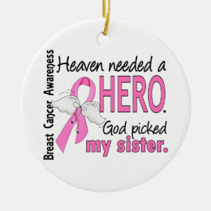 Heaven Needed A Hero Sister Breast Cancer Ceramic Tree Decoration