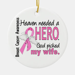 Heaven Needed A Hero Wife Breast Cancer Ceramic Tree Decoration