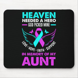 Heaven Needed Hero God Picked Mine Aunt Suicide Pr Mouse Pad