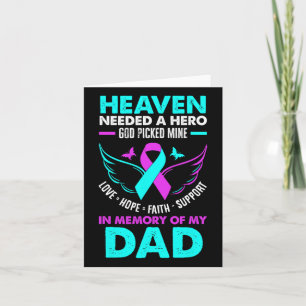 Heaven Needed Hero God Picked Mine Dad Suicide Pre Card