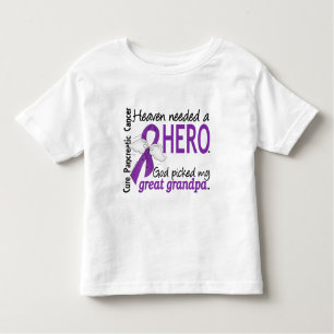 Heaven Needed Hero Great Grandpa Pancreatic Cancer Toddler T-Shirt